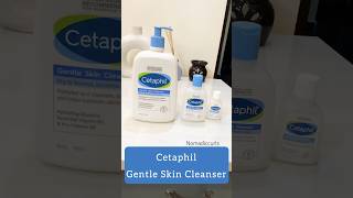 Cetaphil Gentle Skin Cleanser | review shorts short ytshorts viral explore nomadic love yt