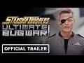 Starship Troopers: Ultimate Bug War! - Official Announcement Trailer (ft. Casper Van Dien)