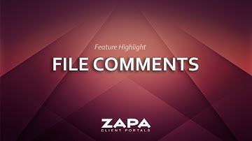 Feature Highlight - File Comments
