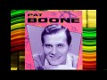 Pat Boone - SEND ME THE PILLOW YOU DREAM ON