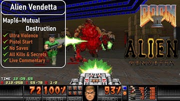 Alien Vendetta Map16 - Mutual Destruction [Doom 2, UV, Pistol, 100%]