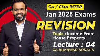 CA/CMA Inter - May/Nov-24 Revisions l House Property l CA BB l Part - 4