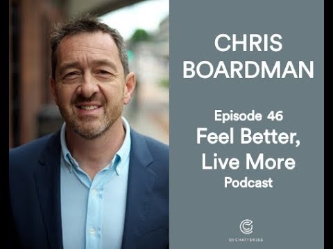 Making Movement Easier with Chris Boardman | Feel Better Live More ...