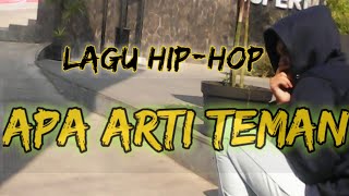 APA ARTI TEMAN (LIRIK LAGU)