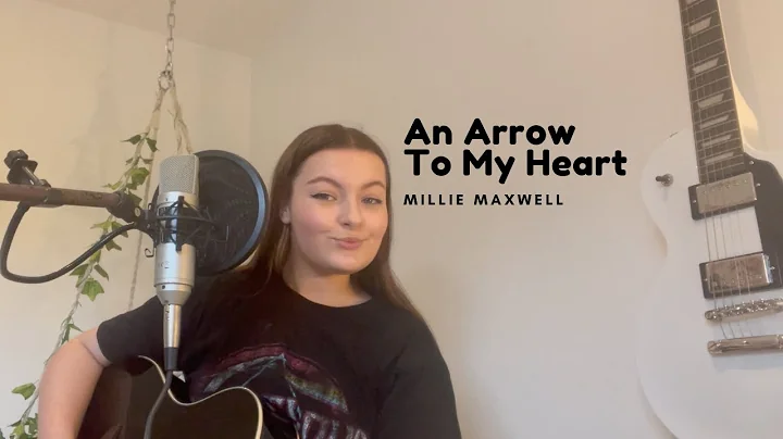 Millie Maxwell - An Arrow To My Heart (Original So...