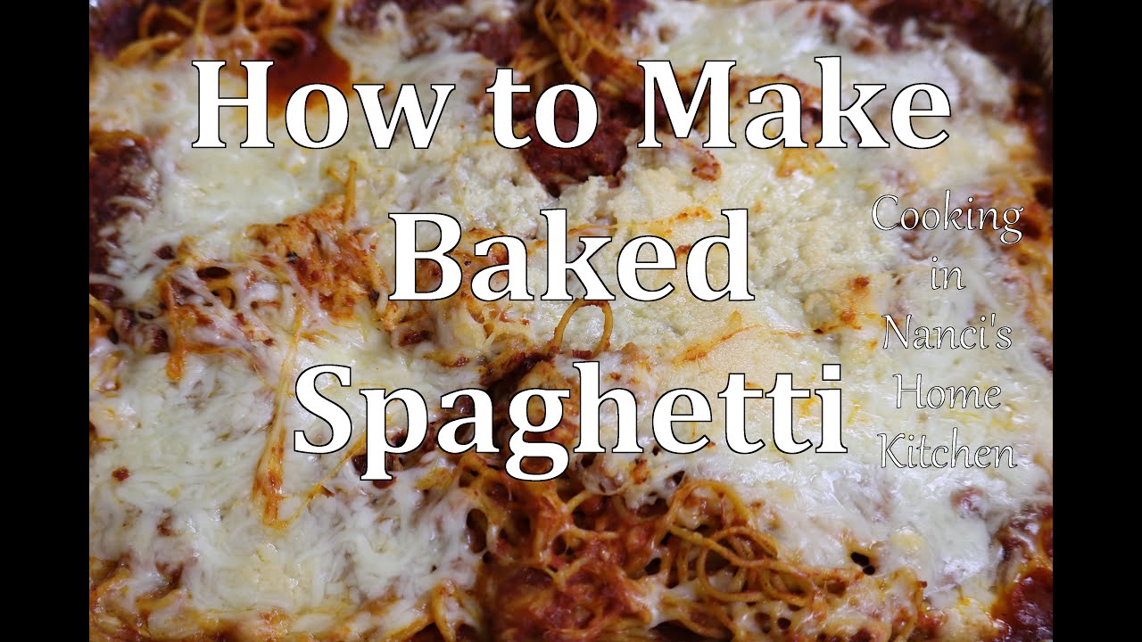 Baked Spaghetti YouTube