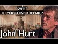 John Hurt Uncovers Customs House Secret | Who Do You Think You Are