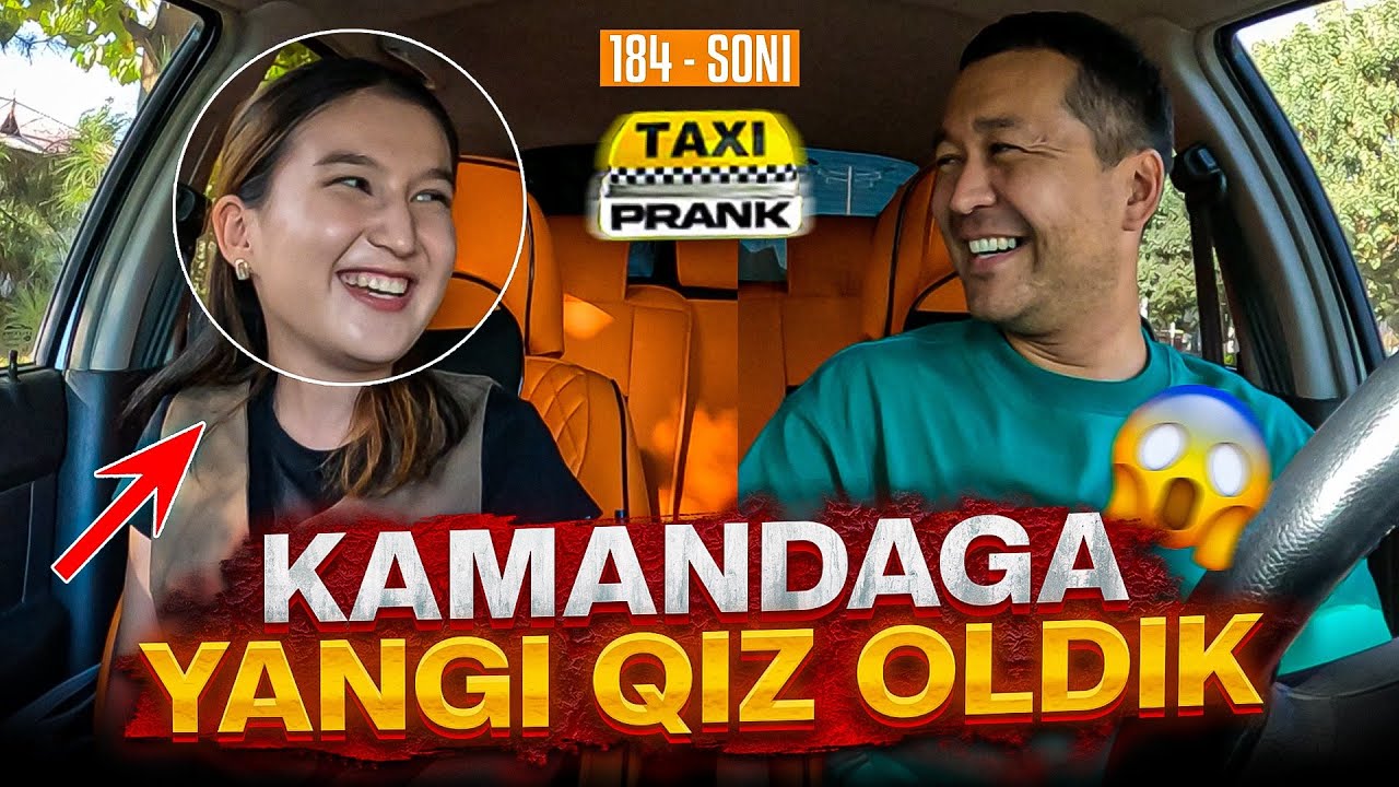 Taksida prank 184-soni🚕 17 yoshu 8 kunlik qiz bilan bo'ldi😂