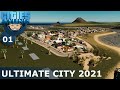 ULTIMATE CITY 2021: Cities Skylines - Ep. 01 - Ultimate City 2021 (All DLCs & Content Packs)