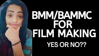 BAMMC/BMM is a good option for becoming a Film Maker Q&avlog