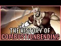 The History Of Combustionbending (Avatar)