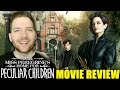 Miss Peregrine's Home for Peculiar Children - Movie Review