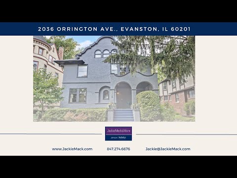 2036 Orrington Ave., Evanston, IL home video tour