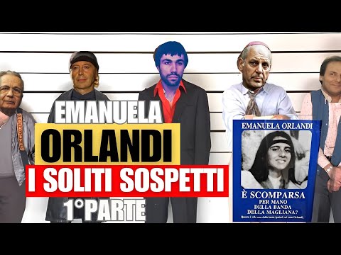 Emanuela Orlandi: i soliti sospetti (1° parte - long version)