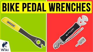 9 Best Bike Pedal Wrenches 2020