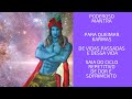 PODEROSO MANTRA PARA QUEIMAR E SUPERAR KARMAS(Carmas)! SUAVIZE AS EXPERIENCIAS DE SUA VIDA!