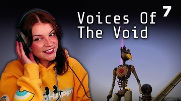 Lozdog plays Voices of the Void Part 7
