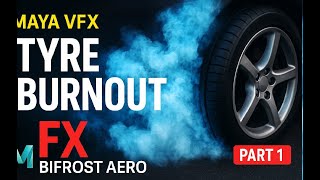 Insane Tyre Burnout Smoke in Maya! 🔥 | Bifrost Aero Tutorial Pt.1