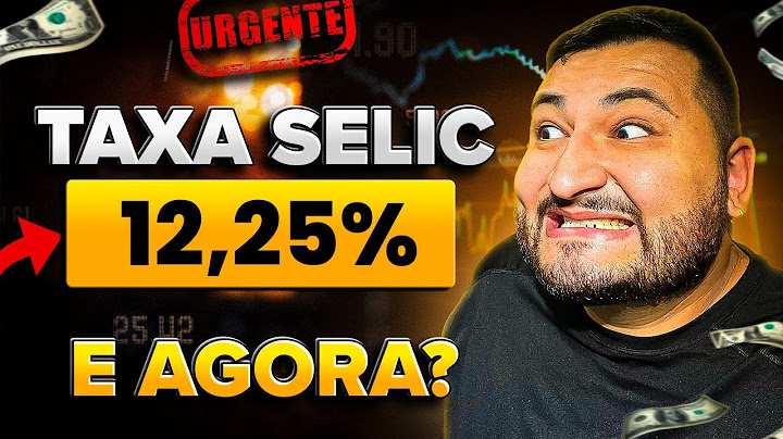 🔺URGENTE: Taxa SELIC subiu para 12,25%! Onde Investir Agora?