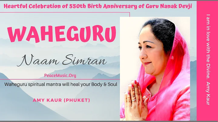 Waheguru Naam Simran | 550th Birth Anniversary of ...