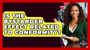 Is The Bystander Effect Related To Conformity? - The Ethical Compass
