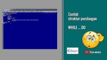 Algoritma Perulangan While Do Pada PASCAL