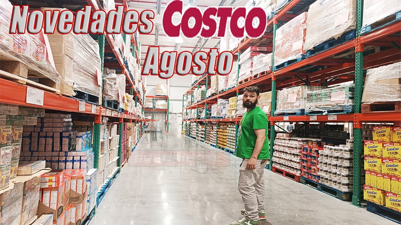 Novedades de  Costco, Agosto 2025