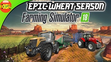 Farming Simulator 18 gameplay #182- Timelapse planting wheat on all fields!
