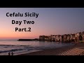 Cefalu June 2021 Day Two PT 2 Walk Continued