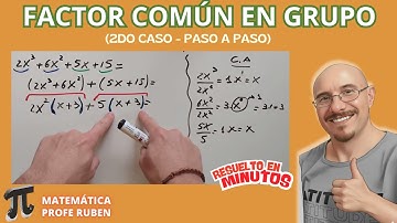 Segundo caso de factoreo - factor común por grupo