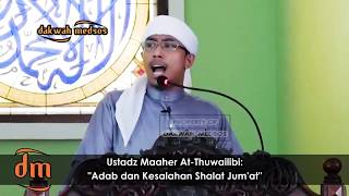 Ustadz Maaher At-Thuwailibi Menegur Jamaah Saat Sedang Khutbah Jum'at