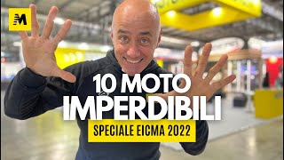 Le 10 moto da non perdere a EICMA 2022