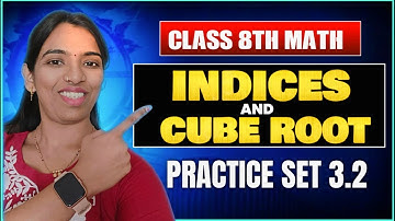 Practice Set 3.2 | Indices And Cube Root | Class 8  Maths | Chapter 3 | Maharastra board 