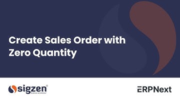 ERPNext Version 15 |  Create Sales Order with Zero Quantity