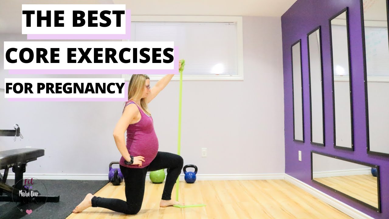 Best Core Exercises For Pregnancy EOUA Blog