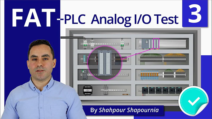 Factory Acceptance Test Explained - Part 3 | PLC Analog IO Test