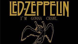 07 Led Zeppelin - I'm Gonna Crawl