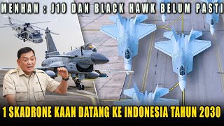 1 Skadron Jet Kaan Akan Tiba Di Indonesia Tahun 2030 Menhan  Tipe J10 Masih Belum Pasti 