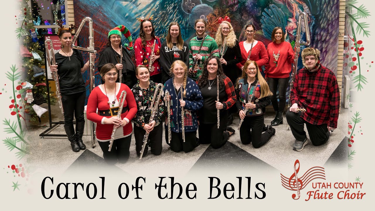 CAROL OF THE BELLS Utah County Flute Choir at American Fork Library