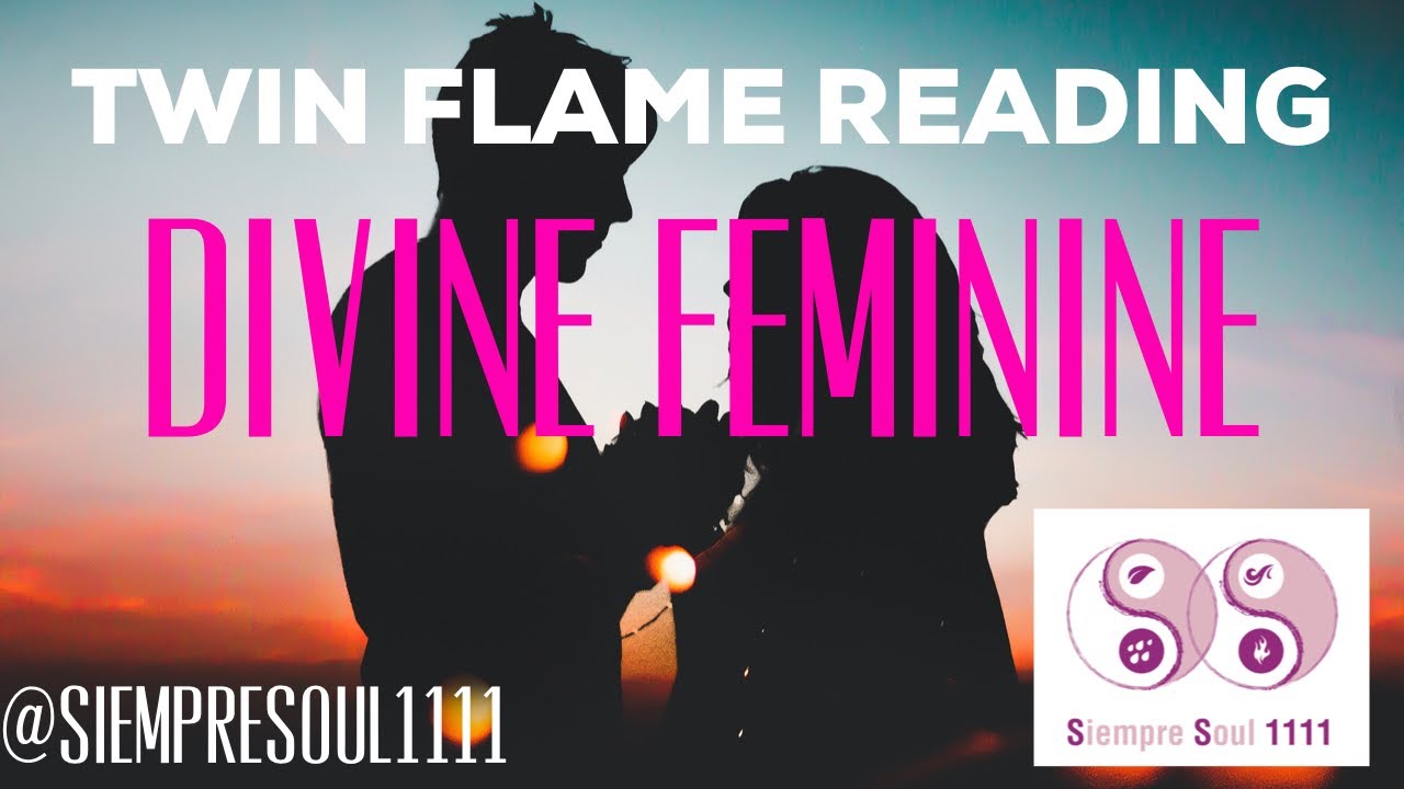 Twin Flames - DF - *MUST WATCH* channeled message for Divine Feminine ...