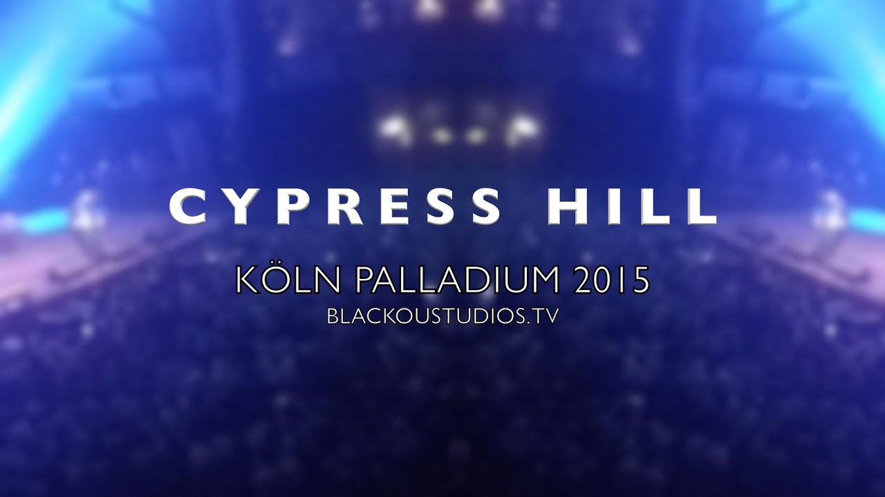 CYPRESS HILL LIVE ON STAGE KÖLN PALLADIUM COLOGNE 2015
