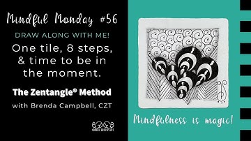 Mindful Monday #56: Easy, Beginner tiles created using the Zentangle® Method of drawing.