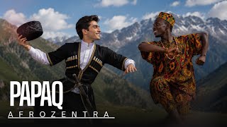 Papaq Rhythm: The Afro-Deep Fusion (Azerbaijan folk 🇦🇿) | AfroZentra