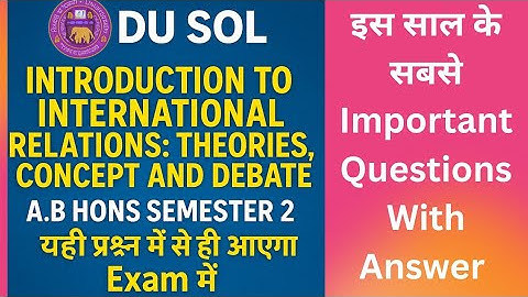 Introduction To International Relations Theories Consept And Debate BA Hons Semester 2 Full Book #du