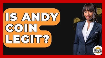 Is Andy Coin Legit? - CryptoBasics360.com