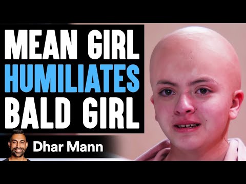 Mean Girl Humiliates BALD GIRL, She Instantly Regrets It | Dhar Mann