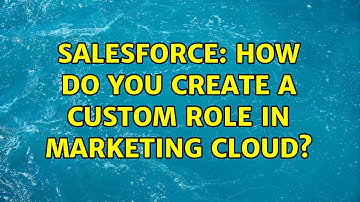 Salesforce: How do you create a custom Role in Marketing Cloud?