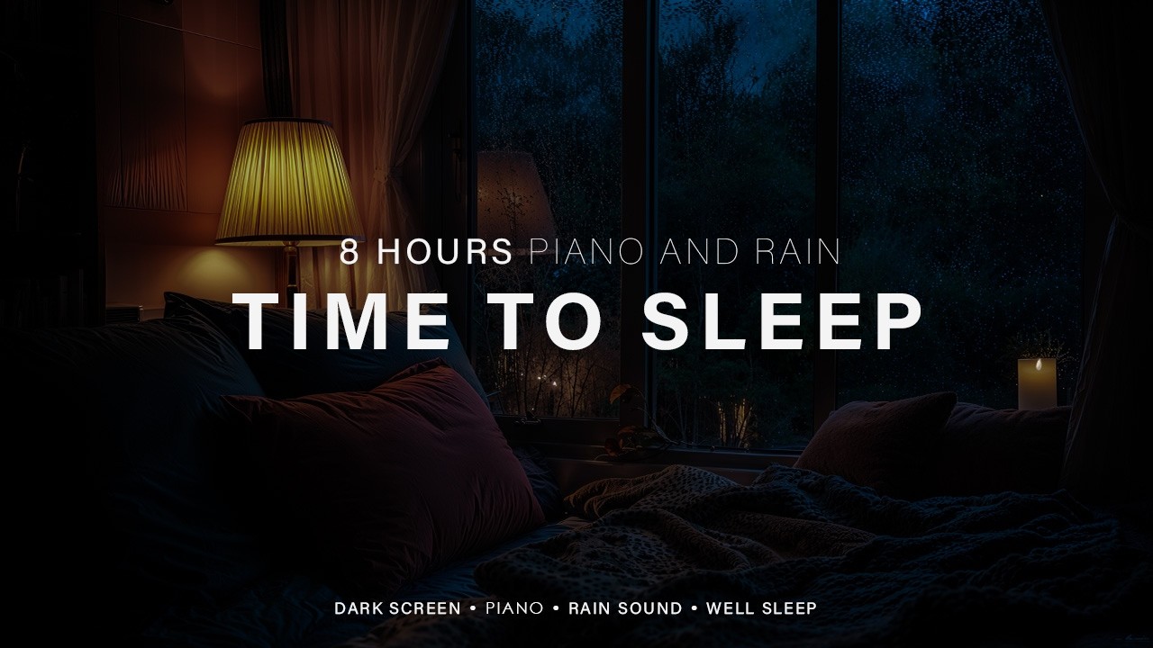 Warm Piano Music with Soft Rainy Window Ambience – Sleeping Music for Deep Rest & Calm Night #28