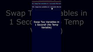 Swap two variables in 1 seconds #shorts#viral#trending#coding #python#programming