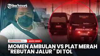 Terekam Video Saat Ambulans Dihalangi Mobil Plat Merah 'Rebutan Jalur' di Jalan Tol